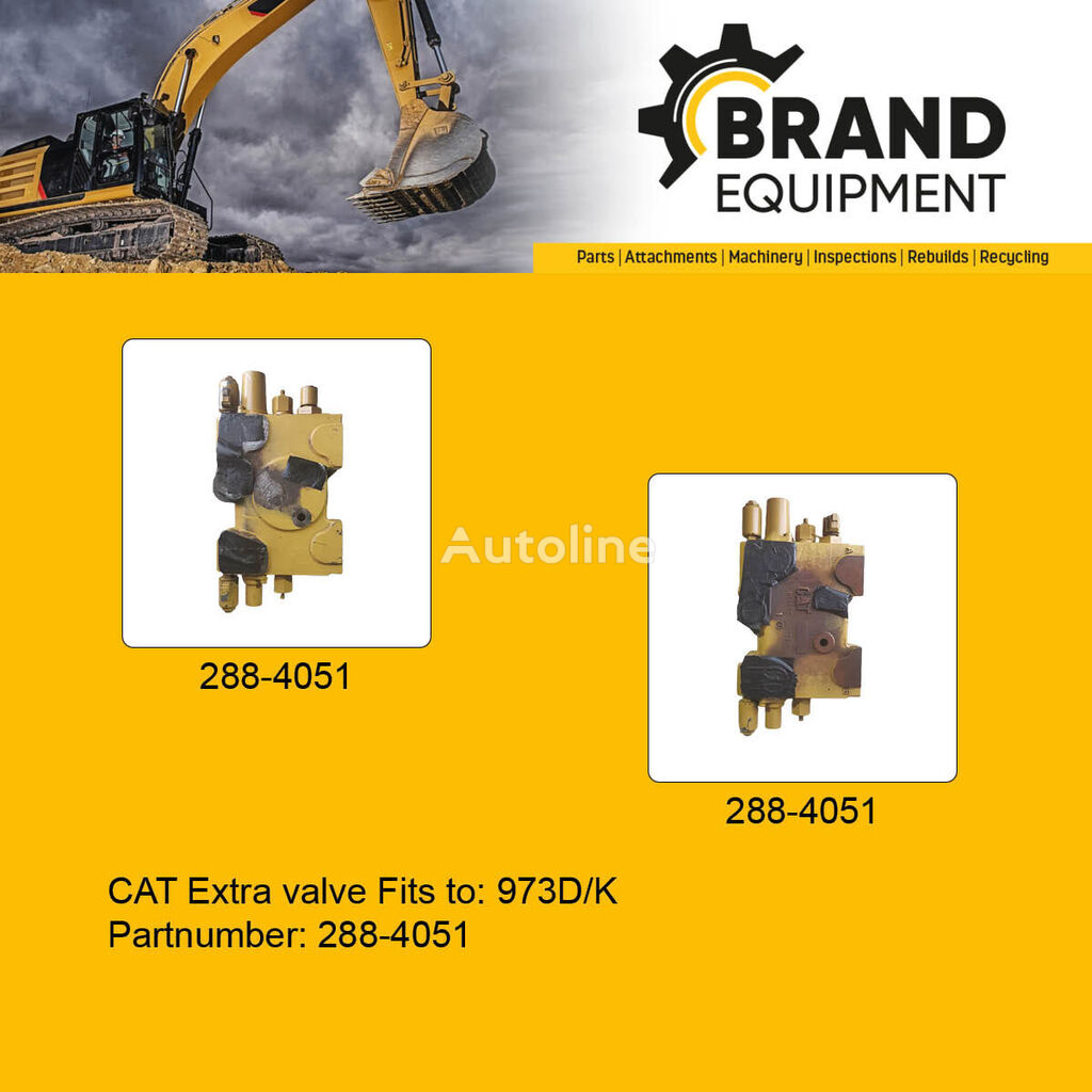 Extra Valve Caterpillar 288-4051 for Caterpillar  973D/K excavator